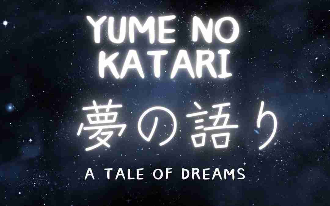 Yume No Katari